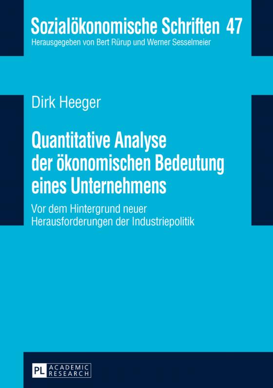 Cover-Bild Quantitative Analyse der ökonomischen Bedeutung eines Unternehmens