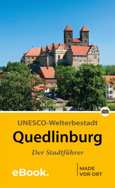 Cover-Bild Quedlinburg - Der Stadtführer