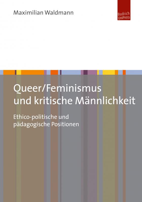 Cover-Bild Queer/Feminismus und kritische Männlichkeit