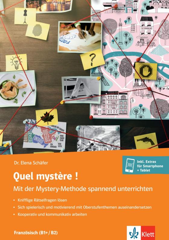 Cover-Bild Quel mystère ! Mit der Mystery-Methode spannend unterrichten