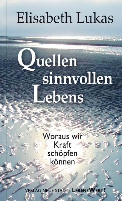 Cover-Bild Quellen sinnvollen Lebens