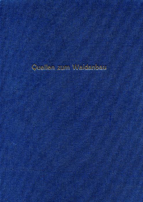 Cover-Bild Quellen zum Waidanbau in Thüringen
