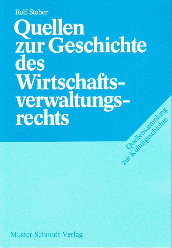 Cover-Bild Quellen zur Geschichte des Wirtschaftsverwaltungsrechts