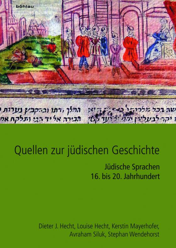 Cover-Bild Quellen zur jüdischen Geschichte im Heiligen Römischen Reich und seinen Nachfolgestaaten