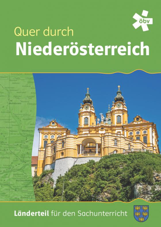 Cover-Bild Quer durch Niederösterreich, Länderteil