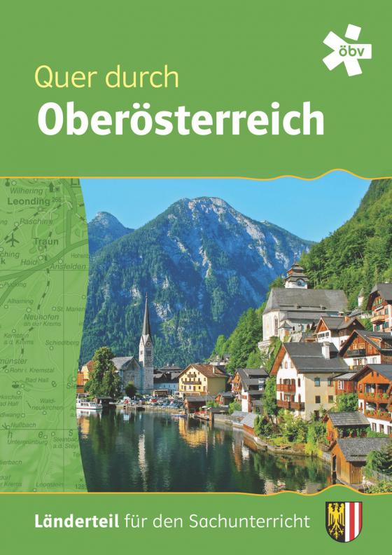 Cover-Bild Quer durch Oberösterreich, Länderteil