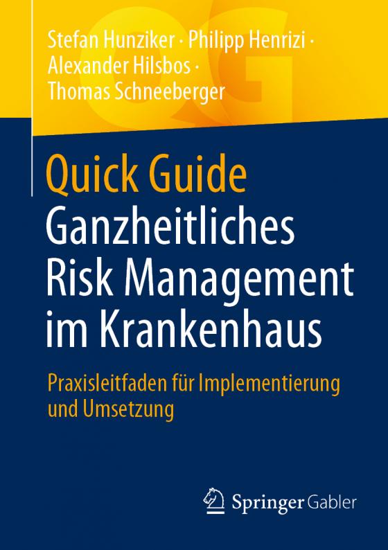 Cover-Bild Quick Guide Ganzheitliches Risk Management im Krankenhaus