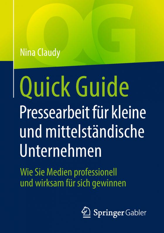 Cover-Bild Quick Guide Pressearbeit für kleine und mittelständische Unternehmen