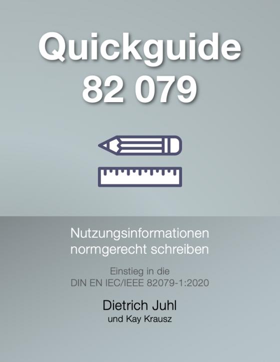 Cover-Bild Quickguide 82 079 –Einstieg in die DIN EN IEC/IEEE 82079-1:2020