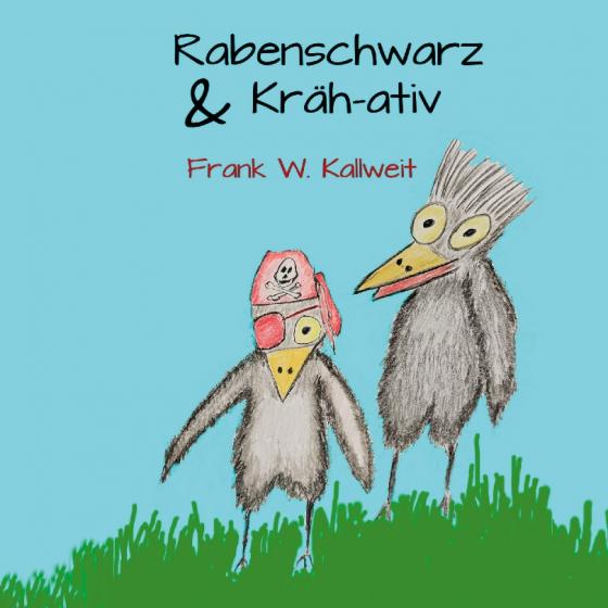 Cover-Bild Rabenschwarz und Krähativ