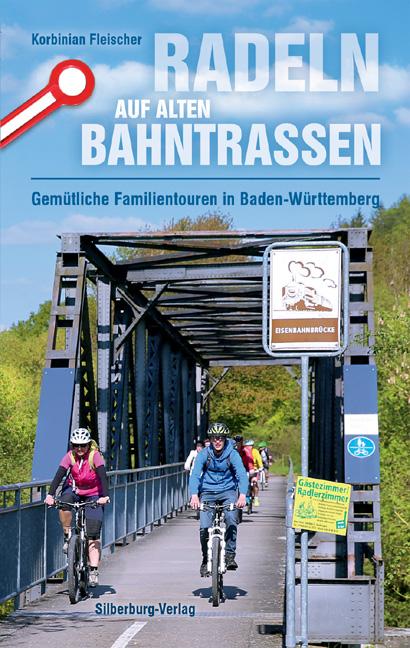 Cover-Bild Radeln auf alten Bahntrassen