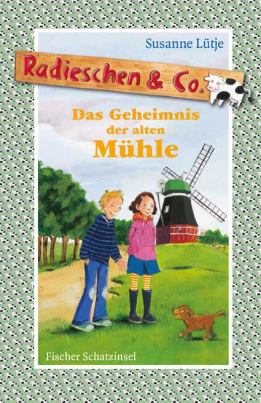 Cover-Bild Radieschen & Co. – Das Geheimnis der alten Mühle