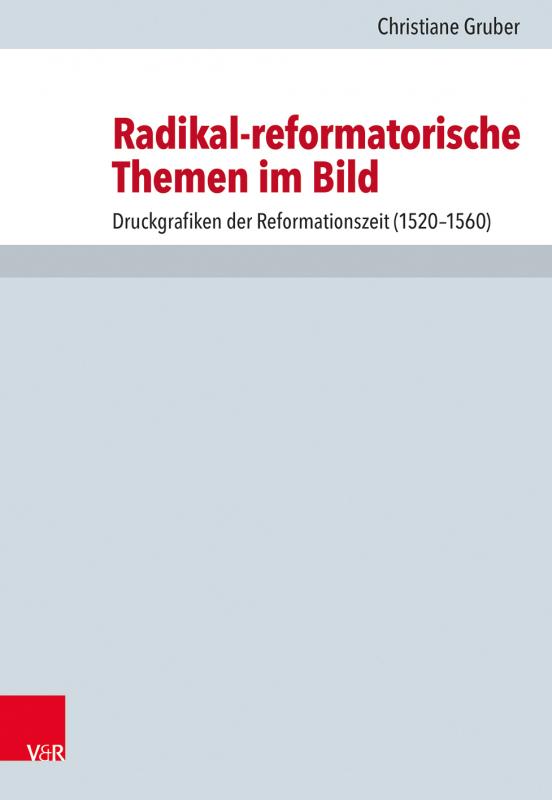 Cover-Bild Radikal-reformatorische Themen im Bild