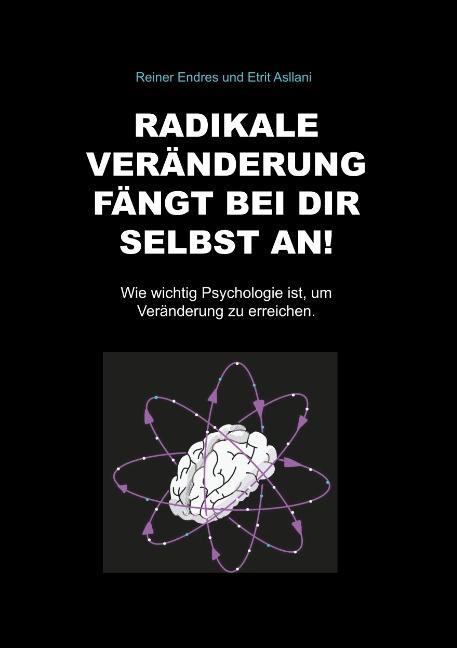 Cover-Bild Radikale Veränderung fängt bei dir selbst an!