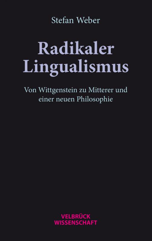 Cover-Bild Radikaler Lingualismus