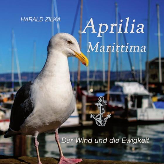 Cover-Bild Radio Adria / Aprilia Marittima - Der Wind und die Ewigkeit (Softcover)