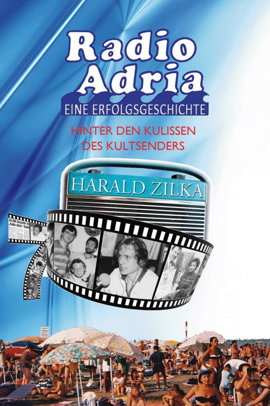 Cover-Bild Radio Adria - Eine Erfolgsgeschichte