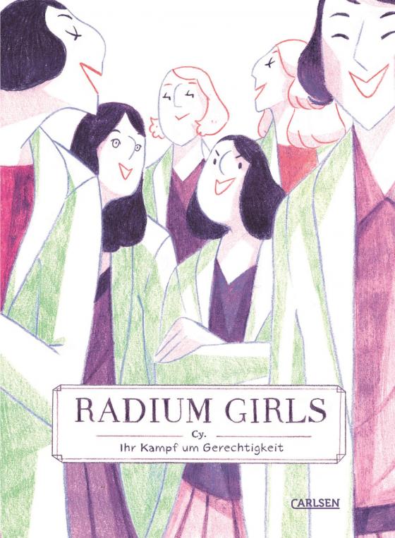 Cover-Bild Radium Girls - Ihr Kampf um Gerechtigkeit