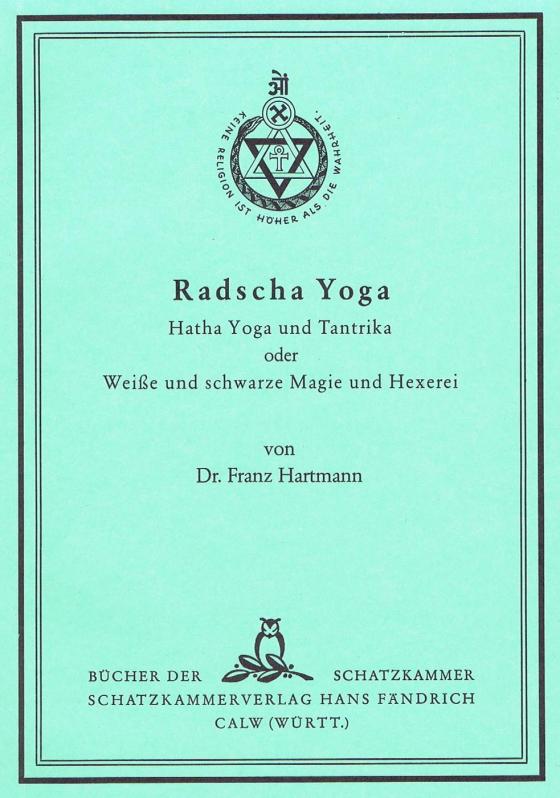 Cover-Bild Radscha Yoga, Hatha Yoga und Tantrika