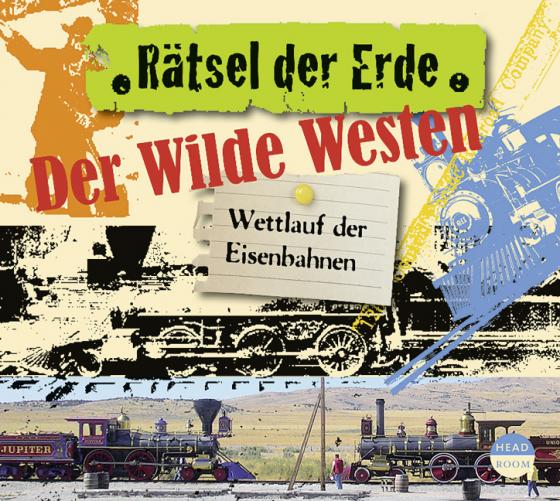 Cover-Bild Rätsel der Erde: Der Wilde Westen