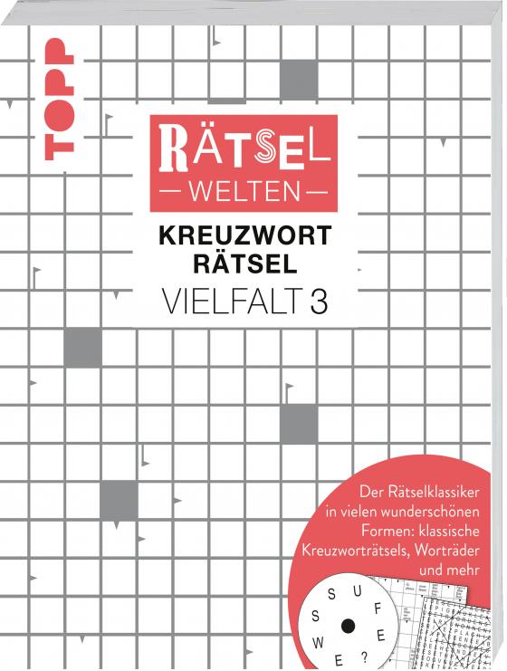 Cover-Bild Rätselwelten – Kreuzworträtsel Vielfalt 3 | Der Rätselklassiker in vielen wunderschönen Formen: klassische Kreuzworträtsel, Worträder und mehr