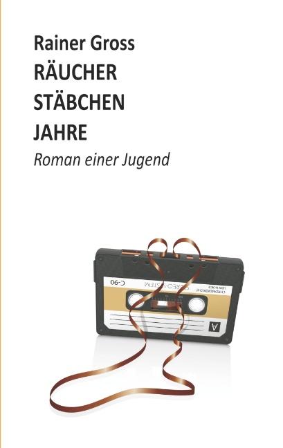 Cover-Bild Räucherstäbchenjahre