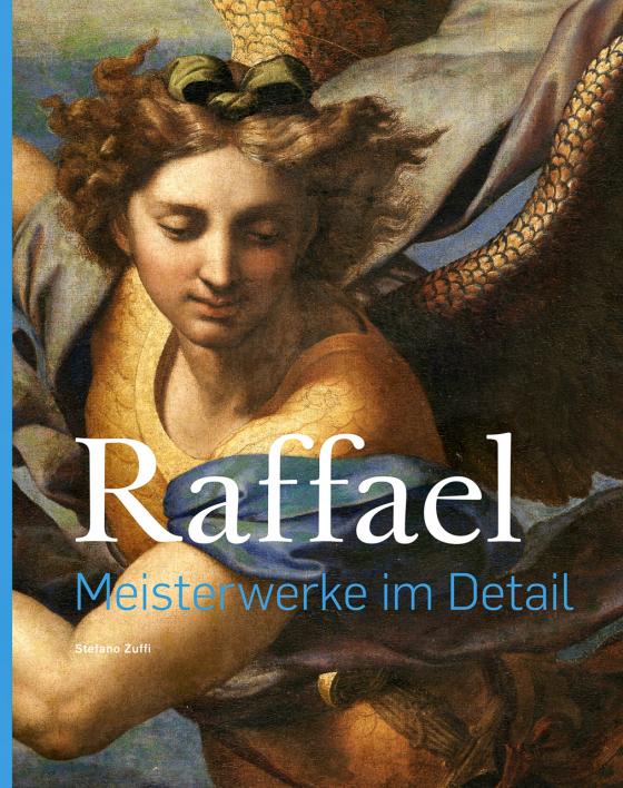 Cover-Bild Raffael – Meisterwerke im Detail