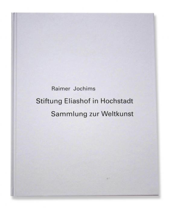 Cover-Bild Raimer Jochims – Sammlung zur Weltkunst