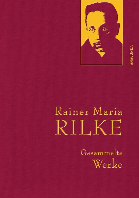 Cover-Bild Rainer Maria Rilke, Gesammelte Werke