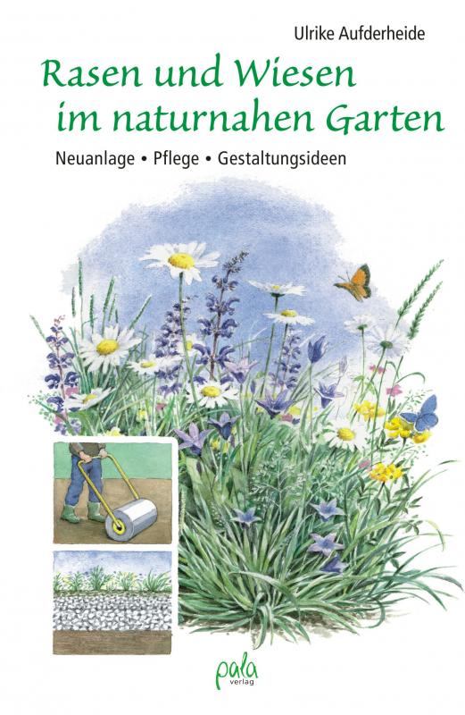 Cover-Bild Rasen und Wiesen im naturnahen Garten