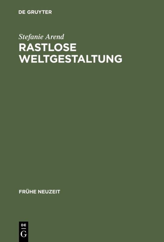 Cover-Bild Rastlose Weltgestaltung