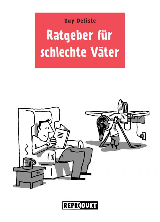 Cover-Bild Ratgeber für schlechte Väter 1