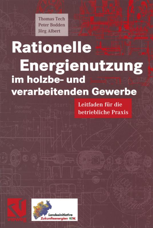 Cover-Bild Rationelle Energienutzung im holzbe- und verarbeitenden Gewerbe