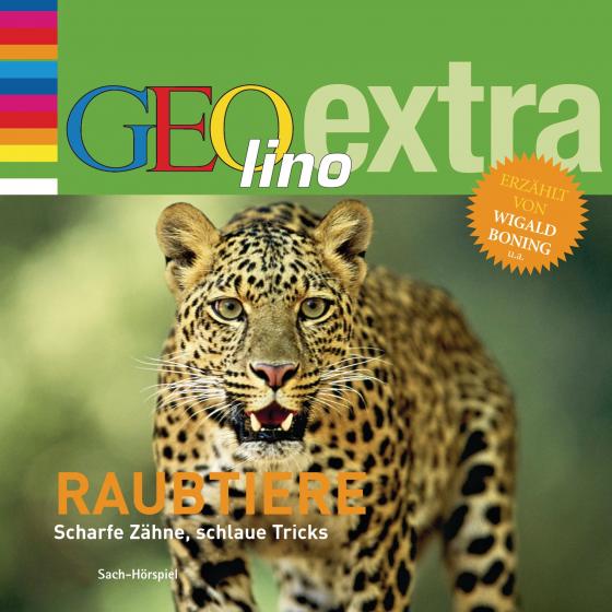 Cover-Bild Raubtiere - Scharfe Zähne, schlaue Tricks