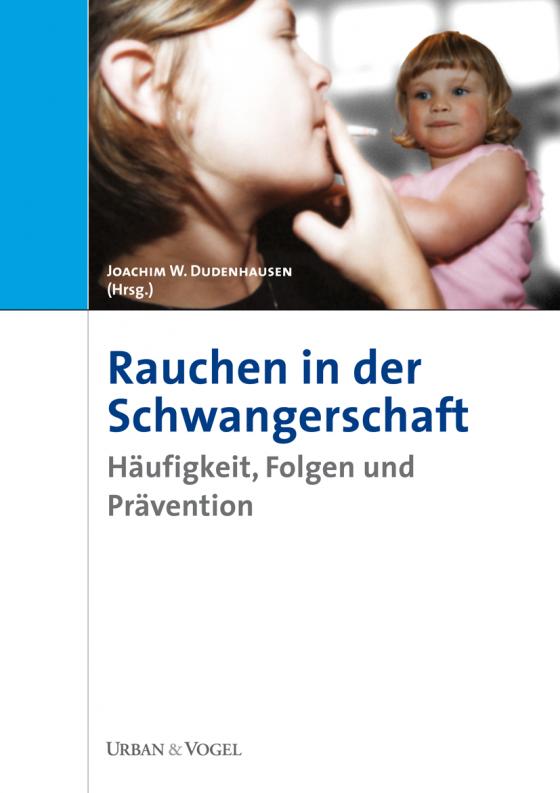 Cover-Bild Rauchen in der Schwangerschaft