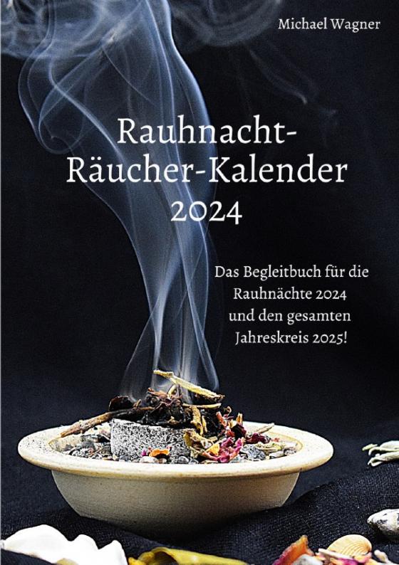 Cover-Bild Rauhnacht-Räucher-Kalender 2024