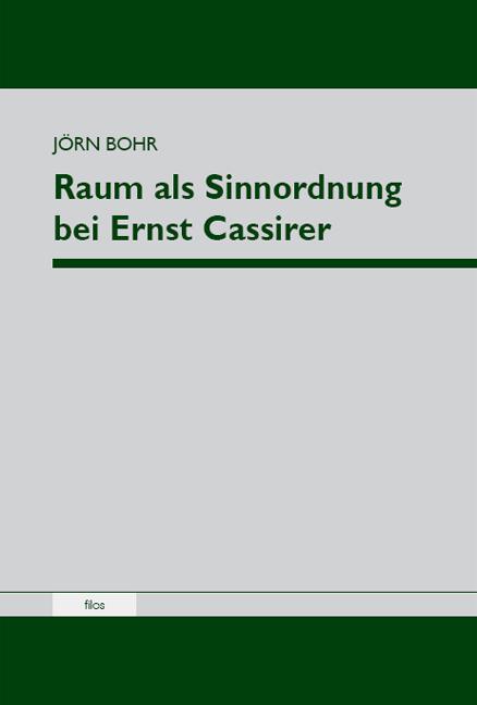 Cover-Bild Raum als Sinnordnung bei Ernst Cassirer