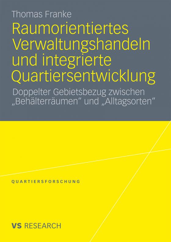 Cover-Bild Raumorientiertes Verwaltungshandeln und integrierte Quartiersentwicklung