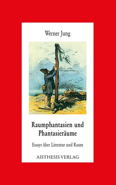 Cover-Bild Raumphantasien und Phantasieräume