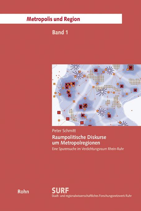 Cover-Bild Raumpolitische Diskurse um Metropolregionen