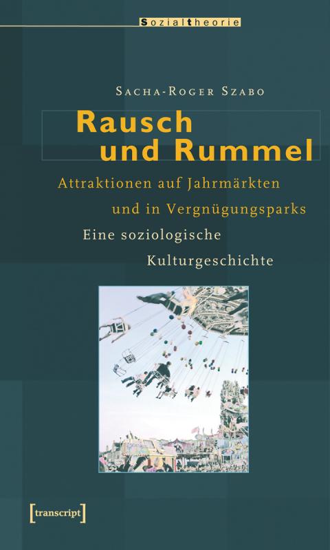 Cover-Bild Rausch und Rummel