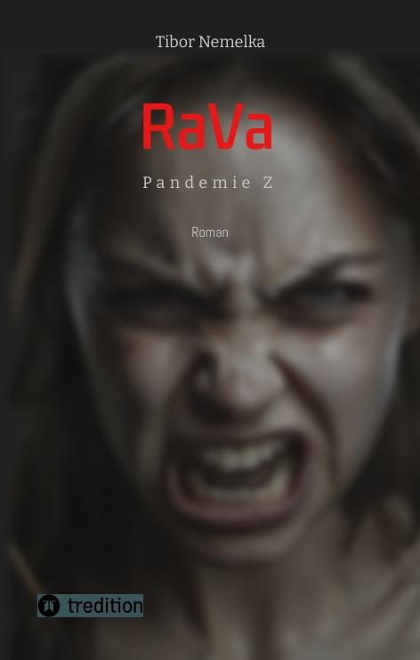 Cover-Bild RaVa: Endzeit-Thriller in der Zombie-Apokalypse