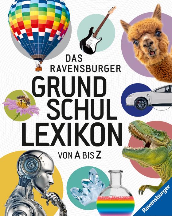 Cover-Bild Ravensburger Lexika - Das Ravensburger Grundschullexikon von A bis Z