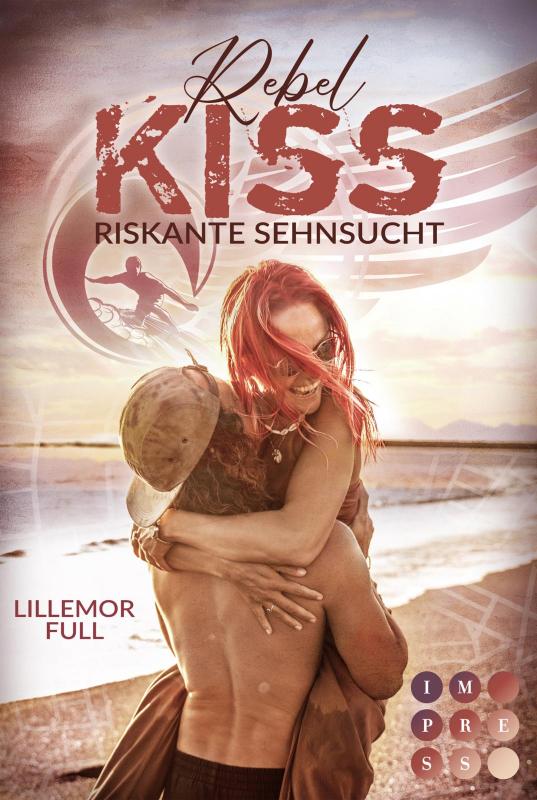 Cover-Bild Rebel Kiss: Riskante Sehnsucht