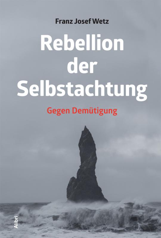 Cover-Bild Rebellion der Selbstachtung