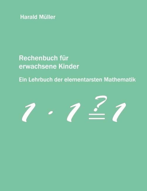 Cover-Bild Rechenbuch für erwachsene Kinder