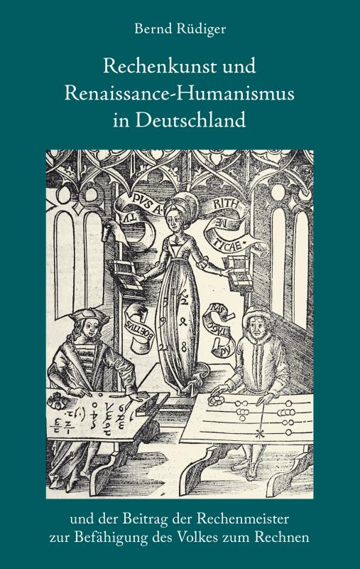 Cover-Bild Rechenkunst und Renaissance-Humanismus in Deutschland