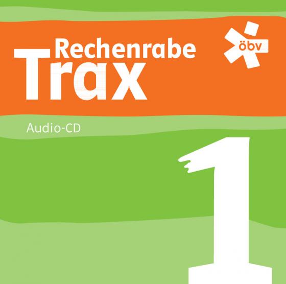 Cover-Bild Rechenrabe Trax 1, Audio-CD