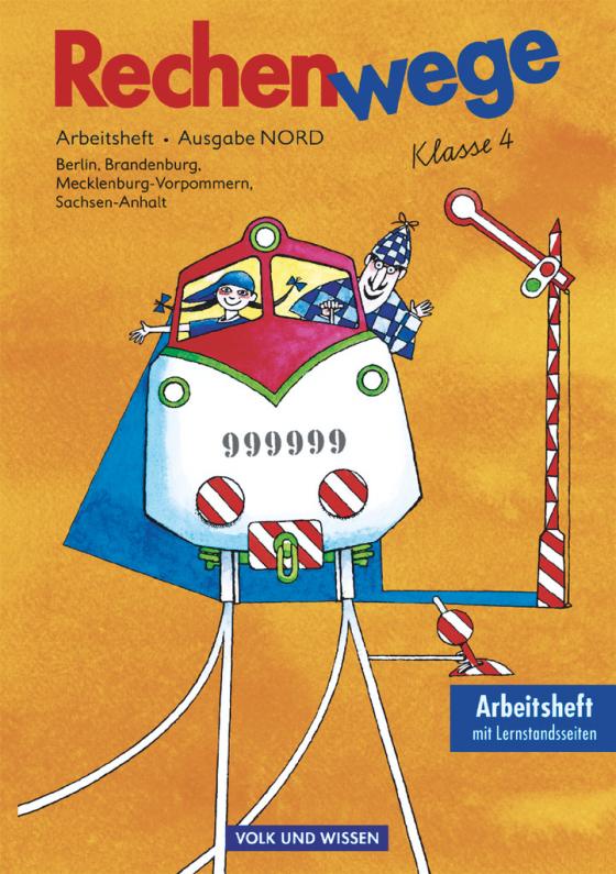 Cover-Bild Rechenwege - Ausgabe Berlin, Brandenburg, Mecklenburg-Vorpommern, Sachsen-Anhalt - 2004 - 4. Schuljahr