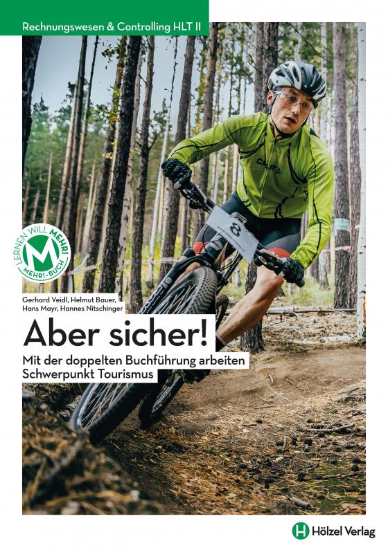 Cover-Bild Rechnungswesen Tourismus und Freizeit / Rechnungswesen & Controlling HLT II I Aber sicher!